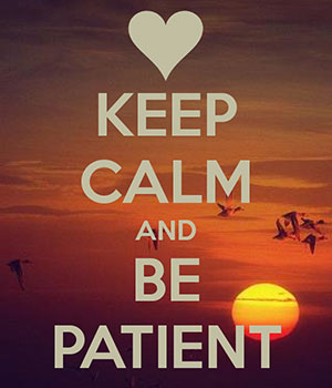 keep-calm-and-be-patient